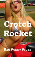 Cover for 'Crotch Rocket'