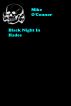 Black Night In Hades by Mike O'Connor
