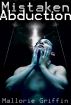 Mistaken Abduction by Mallorie Griffin