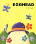 Egghead by Solstice Publishing 