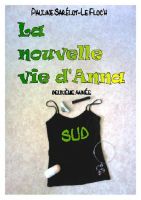 Cover for 'La nouvelle vie d'Anna : deuxi&egrave;me ann&eacute;e'